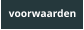 voorwaarden